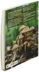 The Beginner's Guide to Mushrooms by Britt A. Bunyard & Tavis Lynch