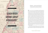 A Place Like Mississippi: A Journey Through a Real and Imagined Literary Landscape by W Ralph Eubanks