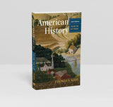 American History: 1877- Present (Volume 2, 2nd Edition) by Thomas S. Kidd