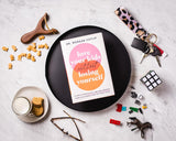 Love Your Kids Without Losing Yourself: 5 Steps for Busy Moms to Banish Guilt and Finally Beat Burnout by Morgan Cutlip