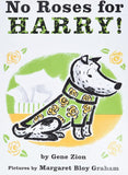 No Roses for Harry! by Gene Zion