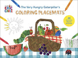 The Very Hungry Caterpillar's Coloring Placemats: 40 Activity Sheets to Color by Eric Carle