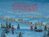 Christmas Farm: A Christmas Holiday Book for Kids by Mary Lyn Ray