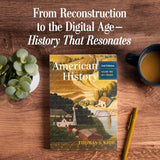 American History: 1877- Present (Volume 2, 2nd Edition) by Thomas S. Kidd