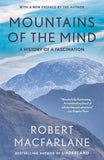 Mountains of the Mind: A History of a Fascination (Landscapes) by Robert MacFarlane