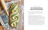 No-Knead Bread Baking: Artisan Loaves, Sandwich Breads, and Rolls Made Easier by Paulina Muratore