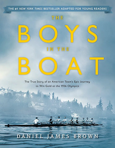 The Boys in the Boat (Young Readers Adaptation) by Brown, Daniel James