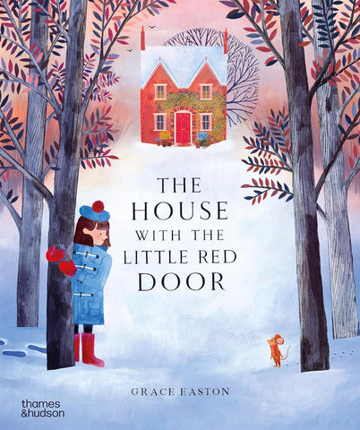 The House with the Little Red Door by Grace Easton
