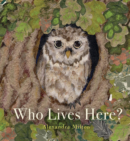 Who Lives Here? (Nature Revealed!) by Alexandra Milton