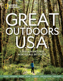 Great Outdoors USA: 1,000 Adventures Across All 50 States (National Geographic)