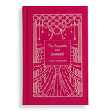 The Beautiful and Damned (Signature Clothbound Editions) by F Scott Fitzgerald
