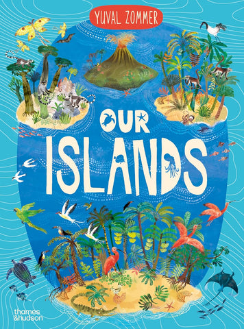 Our Islands (Our Wonders #1) by Yuval Zommer