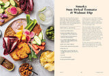 Tables & Spreads: A Go-To Guide for Beautiful Snacks, Intimate Gatherings, and Inviting Feasts