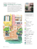 A Beginner's Guide to Watercolor Painting: Step-By-Step Lessons for Portraits, Landscapes and Still Lifes (Includes 16 Practice Postcards)