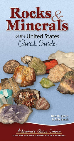 Rocks and Minerals of the United States: Quick Guide (Adventure Quick Guides)