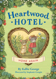 Home Again (Heartwood Hotel #4) by Kallie George