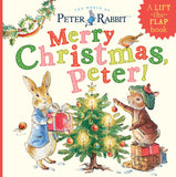 Merry Christmas, Peter!: A Lift-The-Flap Book (Peter Rabbit) by Beatrix Potter