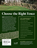 Fences for Home and Garden: A Complete Guide to Selecting and Installing Wood, Masonry, Metal, and Living Fences by Jeff Beneke