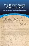 The United States Constitution: The Full Text with Supplementary Materials (Dover Thrift Editions: American History)