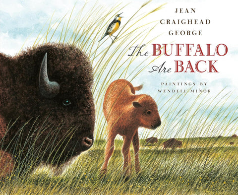 The Buffalo Are Back by Jean Craighead George