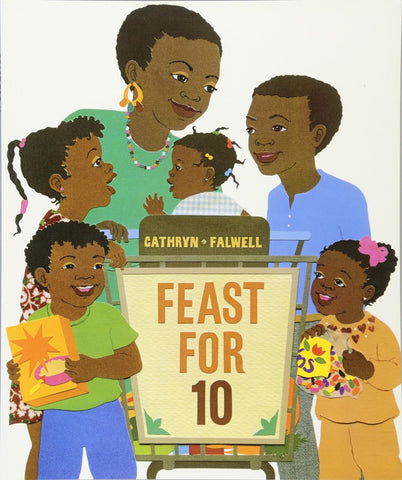 Feast for 10 by Cathryn Falwell