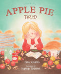 Apple Pie Tired by Beth Charles