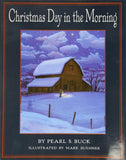 Christmas Day in the Morning by Pearl S. Buck