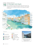 A Beginner's Guide to Watercolor Painting: Step-By-Step Lessons for Portraits, Landscapes and Still Lifes (Includes 16 Practice Postcards)