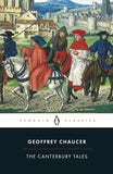 The Canterbury Tales (Penguin Classics) By Geoffrey Chaucer; Translated with an Introduction and Notes by Nevill Coghill