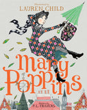 Mary Poppins Gift Edition by P L Travers