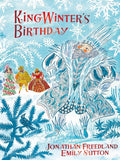 King Winter's Birthday by Jonathan Freedland