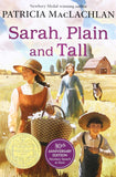 Sarah, Plain and Tall: A Newberry Award Winner (Sarah, Plain and Tall #1)