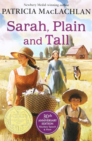 Sarah, Plain and Tall: A Newberry Award Winner (Sarah, Plain and Tall #1)