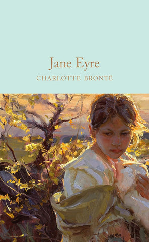 Jane Eyre by Charlotte Bronte (MacMillan Collector's Library)