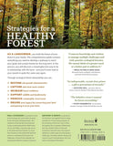Tending Your Forest: A Guide to Ecological Forest Stewardship in the Eastern and Central United States by Paul Catanzaro & Anthony D'Amato