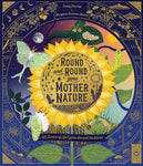 Round and Round Goes Mother Nature: 48 Stories of Life Cycles Around the World (Nature's Storybook) by Gabby Dawnay