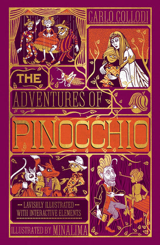 The Adventures of Pinocchio (MinaLima Edition) (Illust. with Interactive Elements) by Carlo Collodi