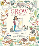 Grow: Secrets of Our DNA by Nicola Davies, Emily Sutton