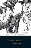 The Pickwick Papers (Penguin Classics) by Charles Dickens