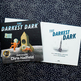 The Darkest Dark by Chris Hadfield