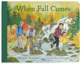 When Fall Comes: Connecting with Nature as the Days Grow Shorter by Aimee M. Bissonette