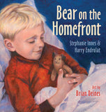 Bear on the Homefront by Stephanie Innes & Harry Endrulat