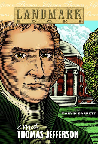 Meet Thomas Jefferson (Landmark Books) By Marvin Barrett