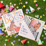If We Were Dogs by Sopie Blackall