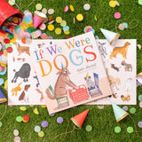 If We Were Dogs by Sopie Blackall
