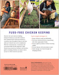 Let's All Keep Chickens!: The Down-to-Earth Guide to Natural Practices for Healthier Birds and a Happier World