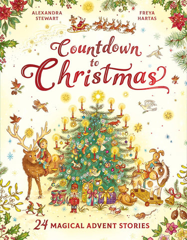 Countdown to Christmas: 24 Magical Advent Stories by Alexander Stewart