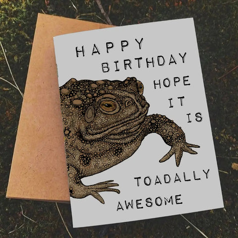 Happy Birthday Toadally Awesome Card
