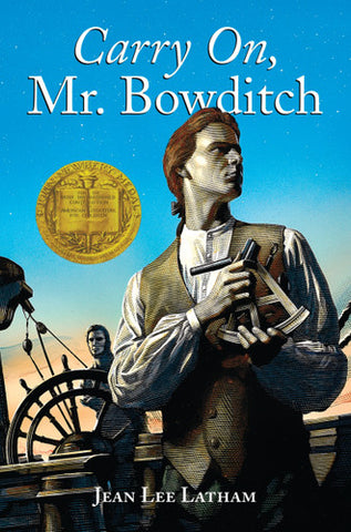 Carry On, Mr. Bowditch by Jean Lee Latham