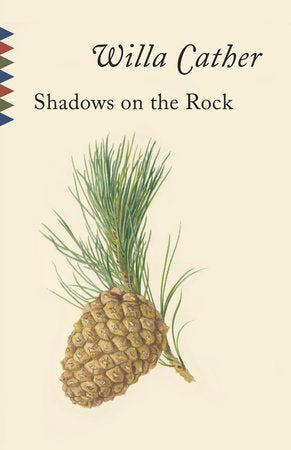 Shadows on the Rock (Vintage Classics) by Willa Cather